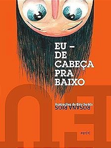 Eu - de Cabeça Pra Baixo