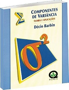 Componentes De Variância - Teoria E Aplicações