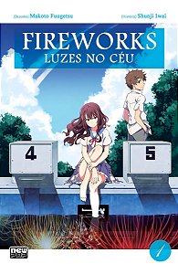 Fireworks - Luzes No Céu (Mangá): Volume 1 (De 2)