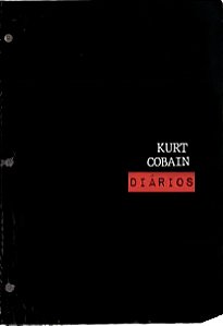 Diarios De Kurt Cobain - Capa Dura