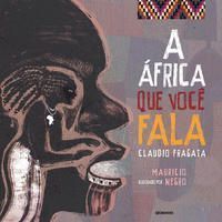 África Que Você Fala, A