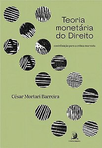 Teoria Monetaria do Direito: Contribuição Para a Crítica