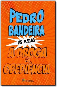 Droga Da Obediencia, a 5Ed/14