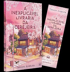 A Inexplicável Livraria Da Cerejeira – Uma Ficção De Cura Japonesa Sobre Família E O Amor Pelos Livr