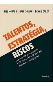 Talentos, Estratégia, Riscos