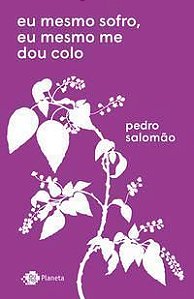Eu Mesmo Sofro, Eu Mesmo Me Dou Colo