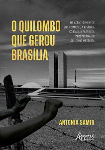 O Quilombo Que Gerou Brasília
