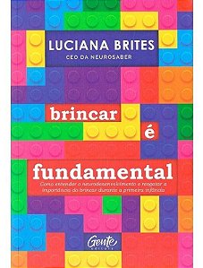 Brincar é fundamental