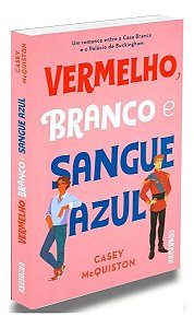 Vermelho, Branco e Sangue Azul