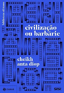 Civilização Ou Barbárie