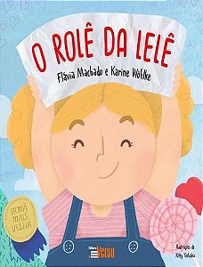 O Rolê da Lelê