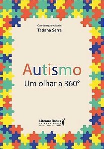 Autismo - Um Olhar 360º