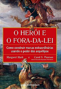 Heroi e o Fora-da-lei, O