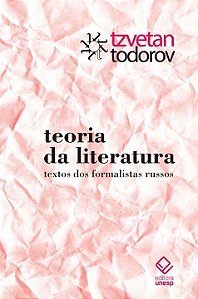 Teoria Da Literatura - Textos Dos Formalistas Russos