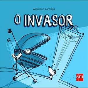 O Invasor