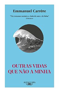 Outras Vidas Que Não a Minha