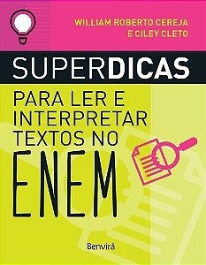 Superdicas Para Ler e Interpretar Textos No Enem 2