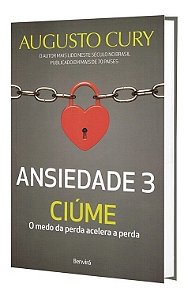 Ansiedade 3 - Ciúme