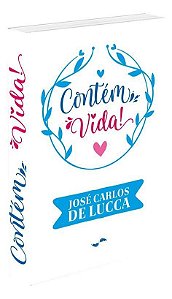 Contém Vida!