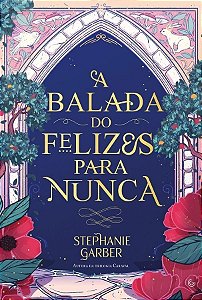Balada Do Felizes Para Nunca, a + Brinde