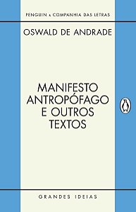 Manifesto Antropofago e Outros Textos