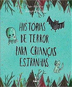 Histórias de Terror Para Crianças Estranhas