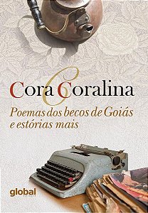 Poemas Dos Becos de Goiás e Estórias Mais