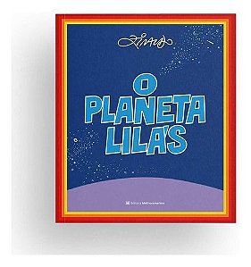 O Planeta Lilás - Nova Edição