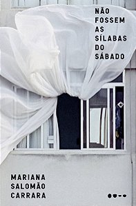 Não Fossem As Sílabas Do Sábado