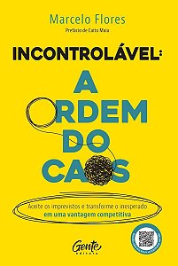 Incontrolável: A Ordem do Caos