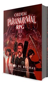 Ordem Paranormal Rpg (Livro Básico)