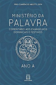 Ministério da palavra - Ano A