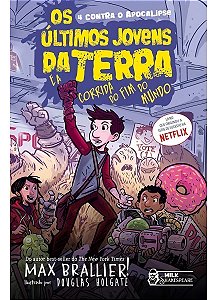 Os Últimos Jovens da Terra - Vol. 10