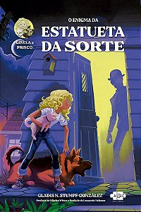 Gisela e Prisco - O Enigma da Estatueta da Sorte