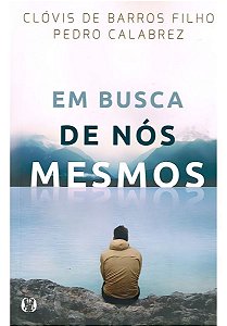 Em Busca De Nós Mesmos