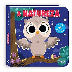 Natureza, a - Catapulta