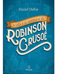 Vida e as Aventuras de Robinson Crusoe, A