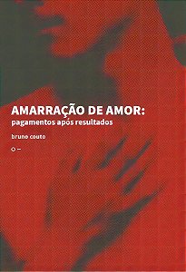 Amarração De Amor: Pagamentos Após Resultados