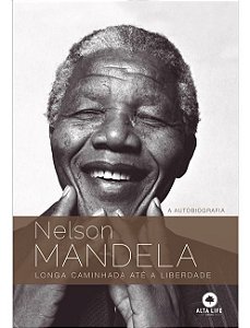 Nelson Mandela - Longa Caminhada Até a Liberdade