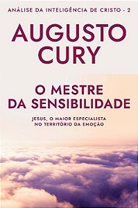 Mestre da Sabedoria,o- Análise Inteligência de Cristo - liv.02