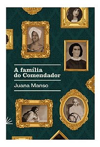 A Família do Comendador