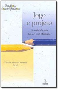 Jogo e Projeto - Pontos e Contrapontos