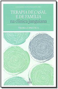 Terapia de Casal e de Família na Clínica Junguiana