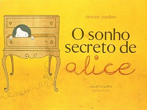 o Sonho Secreto De Alice