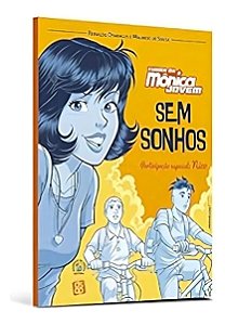 Turma Da Mônica e Nico: Em Sem Sonhos (1ª Ed.)