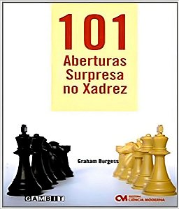 101 Aberturas Surpresa No Xadrez  2021