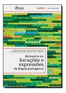 Dicionario De Locucoes e Exp.da Ling.portuguesa