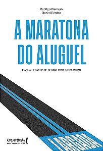 A Maratona do Aluguel