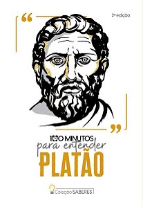 Coleção Saberes - 100 Minutos Para Entender Platão