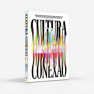 Cultura da Conexão